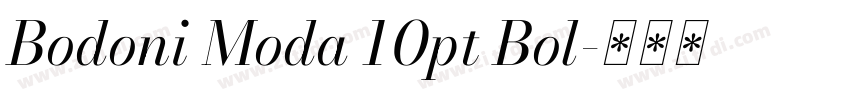 Bodoni Moda 10pt Bol字体转换